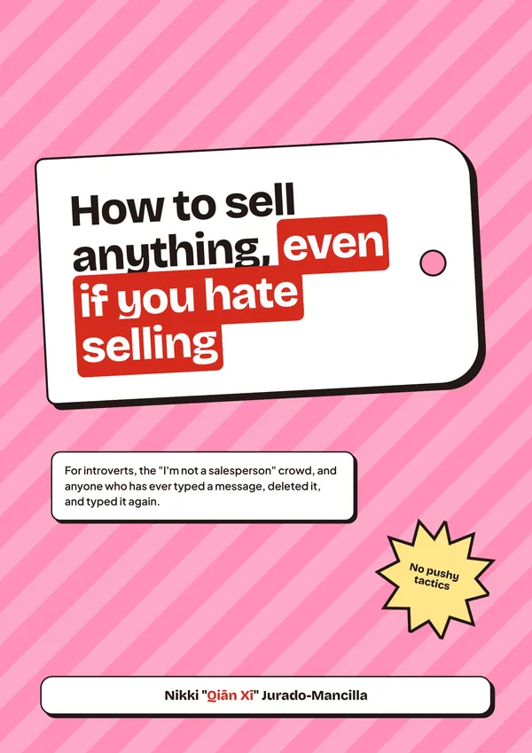 How to Sell Anything, Even If You Hate Selling