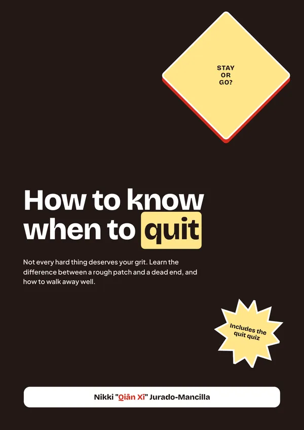 How to Know When to Quit
